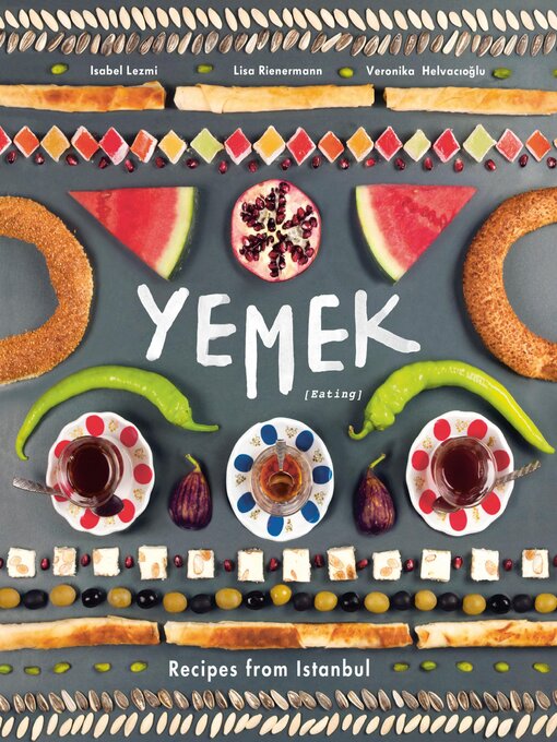Title details for Yemek by Isabel Lezmi - Available